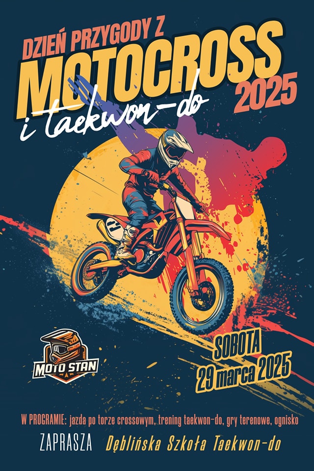 Przed nami DZIEŃ PRZYGODY z taekwon-do i motocrossem